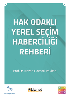 Hak Odaklı Yerel Seçim Haberciliği Rehberi